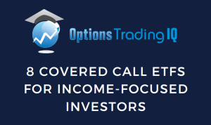 Eight covered call ETFs for income-focused investors