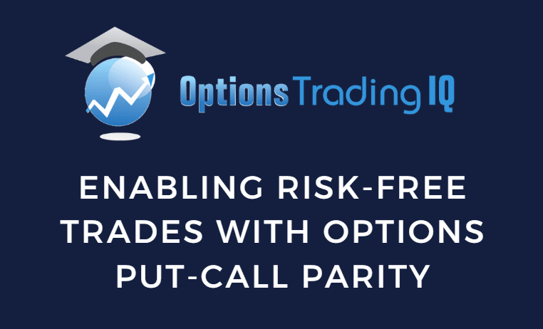 Enabling risk-free trades using put-call parity