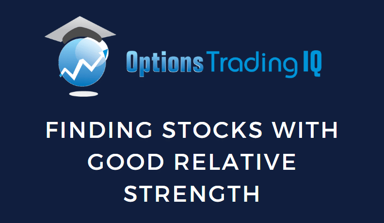 Finding stocks with good relative strength