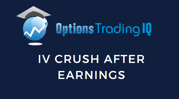 IV Crush after earnings