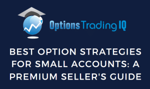best option strategies for small accounts