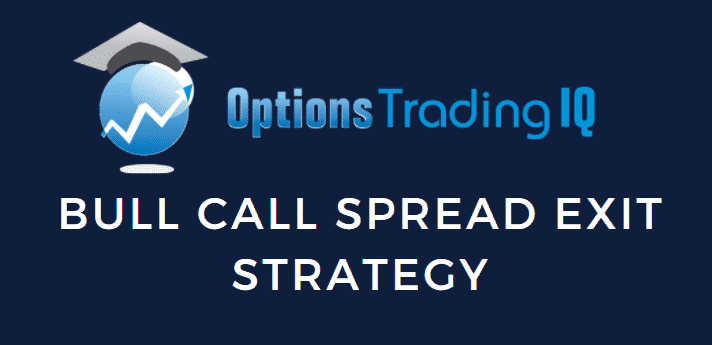 bull call spread exit strategy
