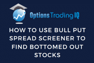bull put spread screener