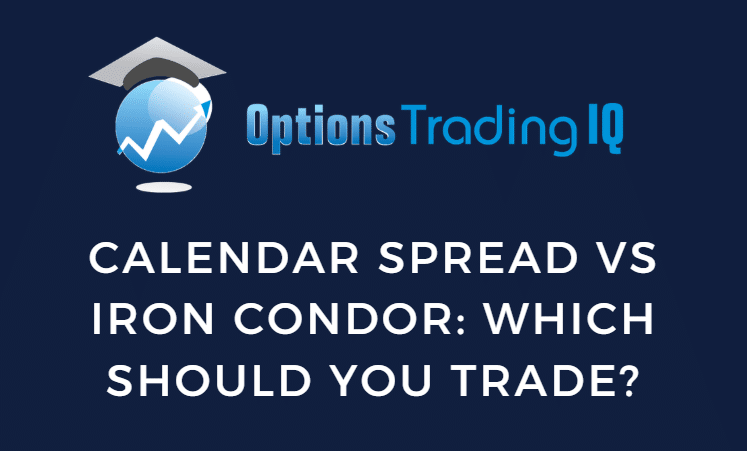calendar spread vs iron