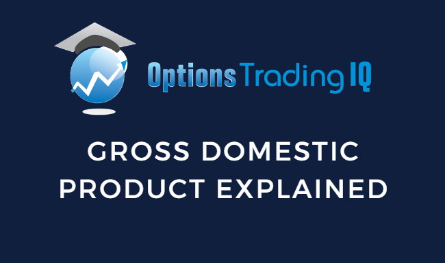 gross domestic product explained