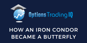 how an iron condor became a butterfly
