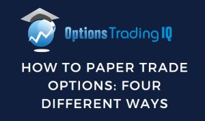how to paper trade options