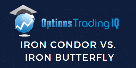 iron condor vs iron butterfly