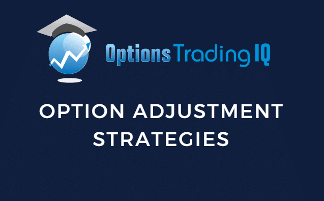 option adjustment strategies