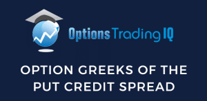 options greeks of a put credit spread