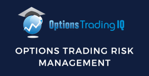 options trading risk management