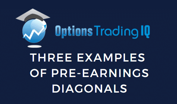 pre earnings diagonals