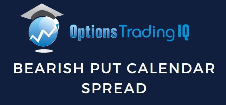Bearish Put Calendar Spread Option Strategy Guide