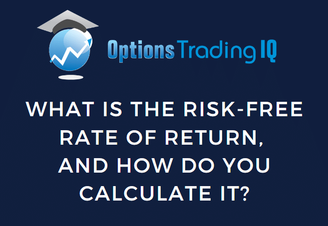 What Is The Risk Free Rate Of Return How Do You Calculate It 2342