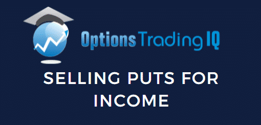 selling puts for income