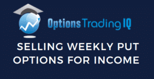 selling weekly put options for income