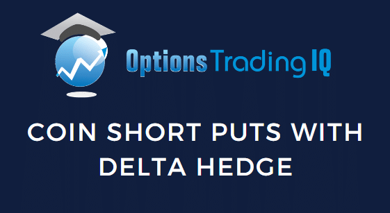 short puts with delta hedge