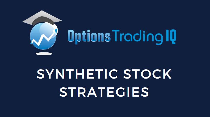 synthetic stock strategies