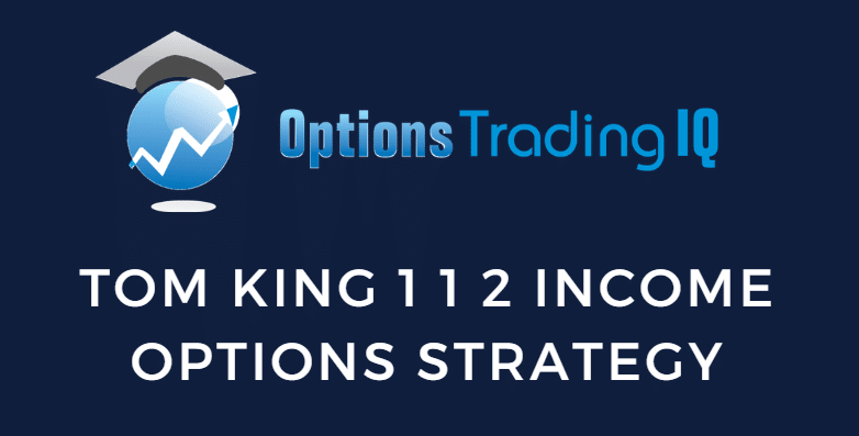 tom king 1 1 2 income strategy