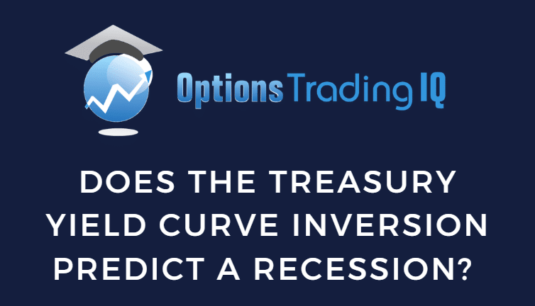 treasury yield curve inversion recession